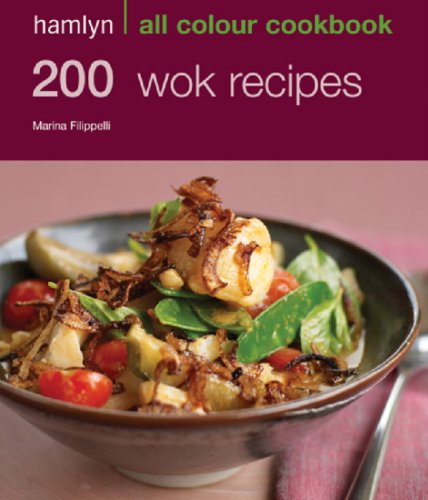 Hamlyn All Colour Cookery: 200 Wok Recipes: Hamlyn All Colour Cookbook by Marina Filippelli