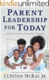 Parent Leadership for Today