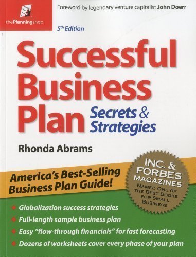 By Rhonda Abrams: Successful Business Plan: Secrets & Strategies (Successful Business Plan Secrets And Strategies) Fifth (5th) Edition