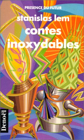 Contes inoxydables: nouvelles
