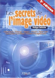 Les  secrets de l'image vidéo