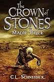 The Crown of Stones: Magic-Price