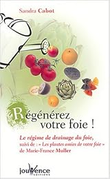 Régénérez votre foie