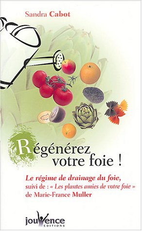 Régénérez votre foie