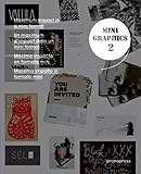 Mini Graphics 2: Maximum Impact in a Mini Format by 