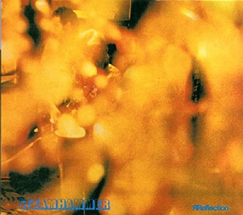 Steamhammer - Reflection - Zortam Music