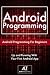 Android: Up and Running With Android Programming.