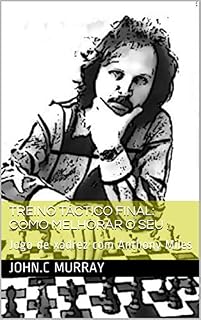 Livro Treino táctico final: Como Melhorar o Seu : : Jogo de xadrez com Anthony Miles