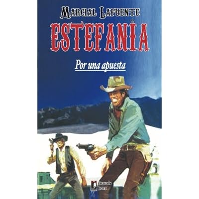 Por una apuesta: Volume 1 (Coleccion Oeste)