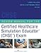 Review Manual for the Certified Healthcare Simulation Educator Exam
