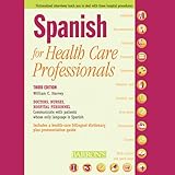 Spanish for Health Care Professionals