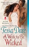 Front cover for the book A Week to Be Wicked by Tessa Dare