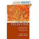 The Next Frontier: National Development, Political Change, and the Death Penalty in Asia (Studies in Crime and Public Policy)