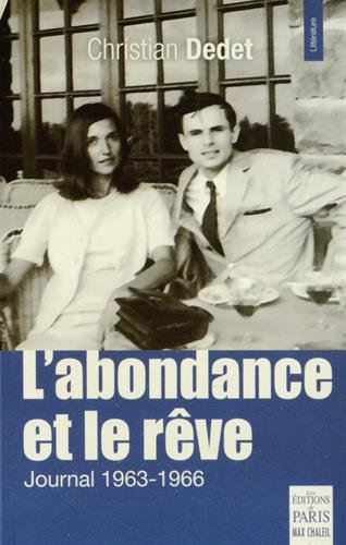 L' abondance et le rêve