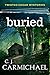 Buried (Twisted Cedar Mysteries Book 1)