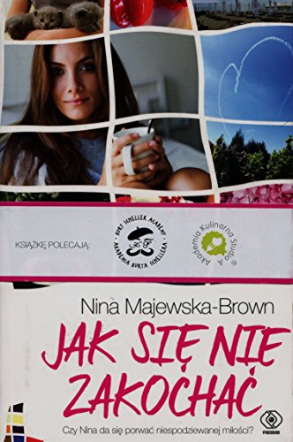 Jak sie nie zakochac