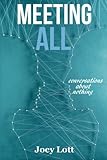 Meeting All: Conversations About Nothing