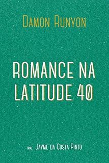 Livro Romance na latitude 40