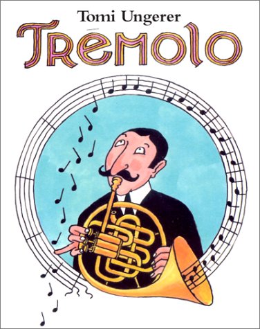 Trémolo by Tomi Ungerer