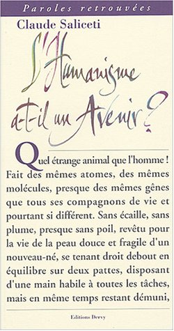 L' humanisme a-t-il un avenir ?