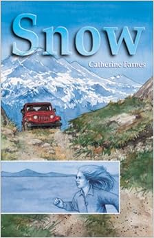 Snow, by Catherine Farnes Snow, by Catherine Farnes