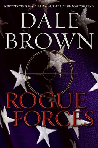 Rogue Forces (Patrick McLanahan Book 15)