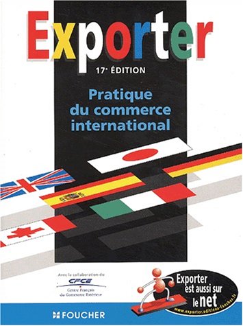 Exporter : Pratique du commerce international by (Paperback)