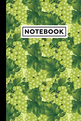 Notebook: Grapes Journal - Grapes Themed Gift For Grape Farmers And Grape Lovers - Grapes Notebook - Ideal For Sketching, Planning, Drawing - 6" x 9" - 120 Blank Lined Pages With Grapes Themed Borders