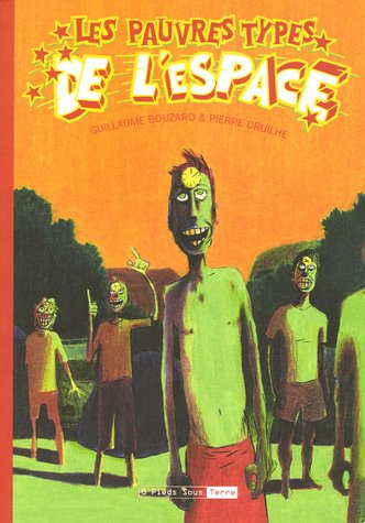 Les  pauvres types de l'espace