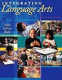 Integrating the Language Arts, Yellin, David and Blake, Mary E., 1890871230