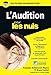 L'Audition Poche pour les Nuls (French Edition) by