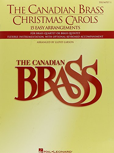 Canadian Brass Christmas Carols Trumpet 1 15 Easy Arrangments