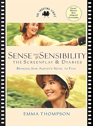 Download Sense and Sensibility: The Screenplay & Diaries PDF