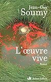 L'oeuvre vive (French Edition) by 