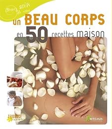 Un  beau corps en 50 recettes maison