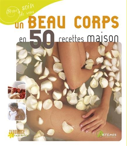 Un  beau corps en 50 recettes maison