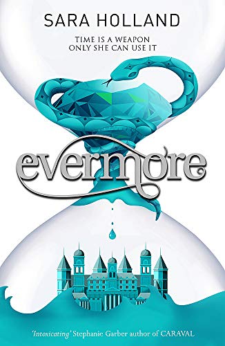 Orchard Books Everless: Evermore: 2