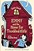 Emmy and the Home for Troubled Girls (Emmy and the Rat, 2)