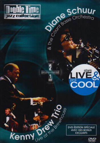 Double Time Jazz Collection - Kenny Drew Trio / Live At The Brewhouse + Diane Schuur & The Count Basie Orchestra
