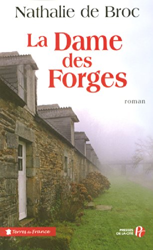 La  dame des Forges
