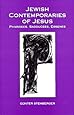 Jewish Contemporaries of Jesus: Pharisees, Sadducees, Essenes