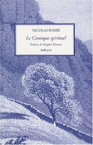 Le  cantique spirituel