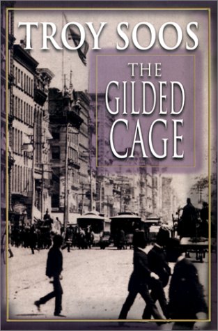The Gilded Cage