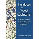 Handbook for Today's Catechist (Catholic Handbook)