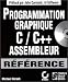 Programmation graphique C/C++ assembleur by 