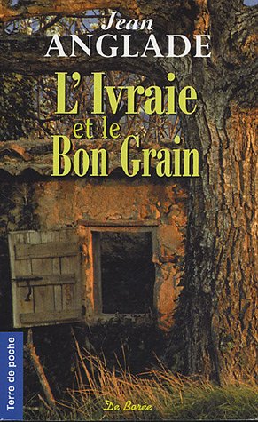 L' ivraie et le bon grain
