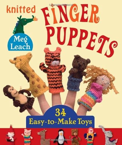 Download Knitted Finger Puppets: 34 Easy-to-Make Toys PDF