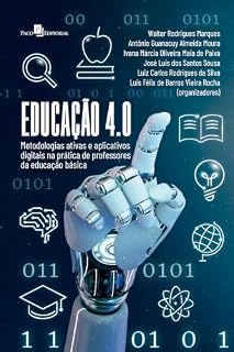 Livro Educação 4.0: Metodologias ativas e aplicativos digitais na prática de professores da educação básica