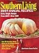 Southern Living: 2007 Annual Recipes: Every Single Recipe From 2007 -- Over 900!