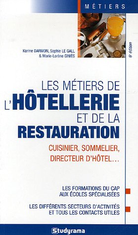 Les  métiers de l'hôtellerie et de la restauration